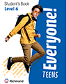 Everyone! Teens - Student's Book 6 - pequeno